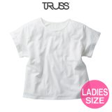 【TRUSS】トラス | 3.8oz ウィメンズ ロールアップ Tシャツ